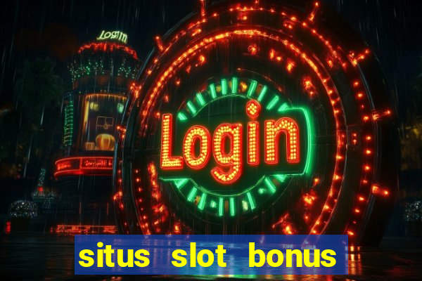 situs slot bonus garansi kekalahan