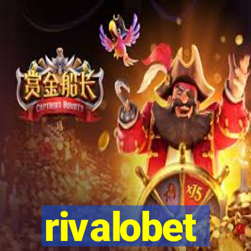 rivalobet