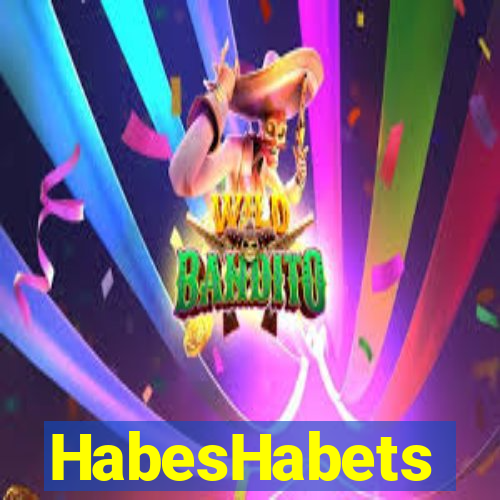 HabesHabets