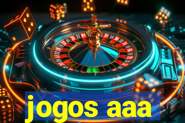 jogos aaa