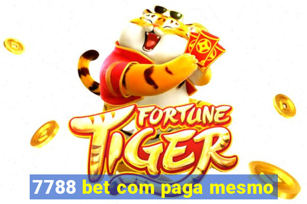 7788 bet com paga mesmo