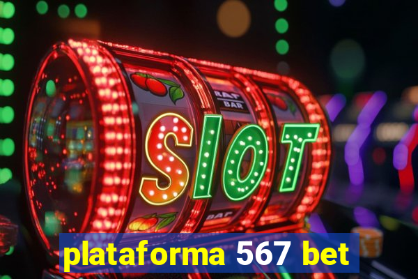 plataforma 567 bet