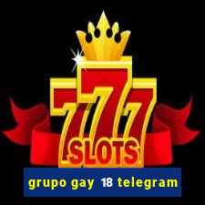 grupo gay 18 telegram