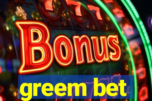 greem bet