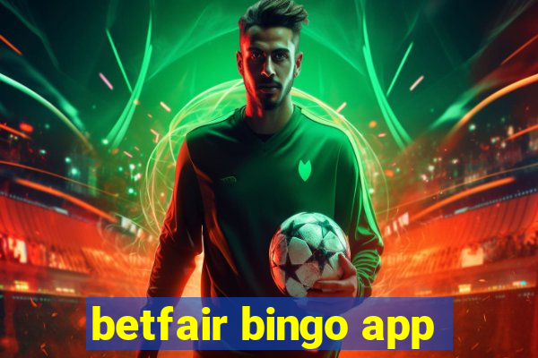 betfair bingo app