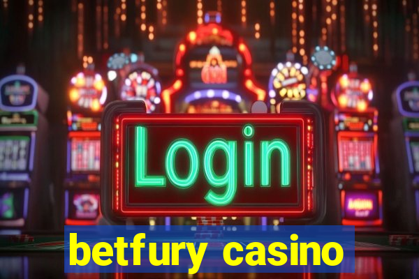 betfury casino