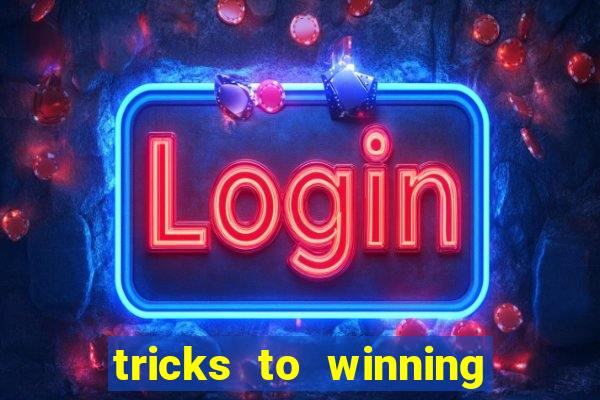 tricks to winning online slot machines