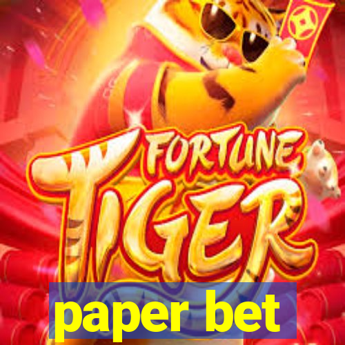 paper bet