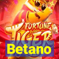 Betano