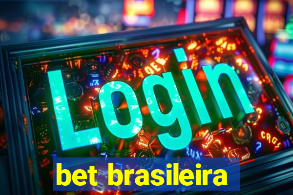 bet brasileira