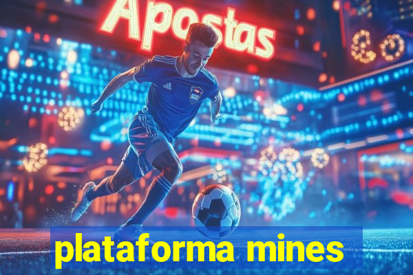 plataforma mines