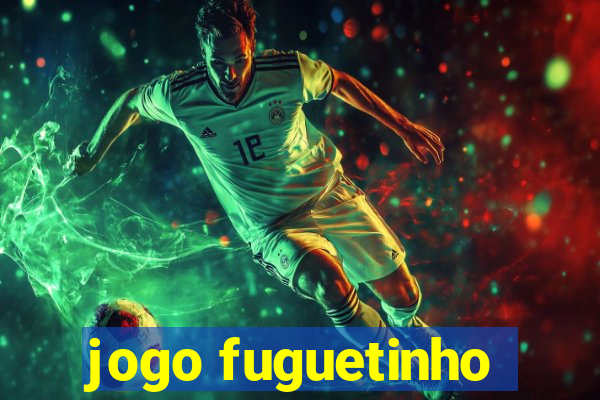 jogo fuguetinho