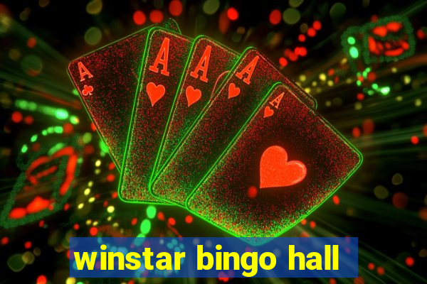 winstar bingo hall