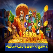 facebook casino game