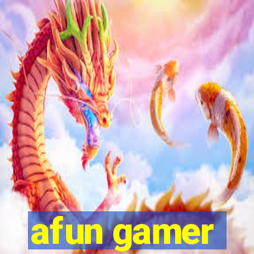 afun gamer