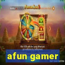 afun gamer