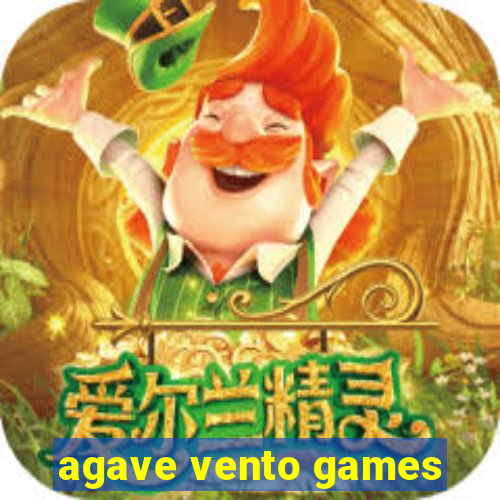 agave vento games