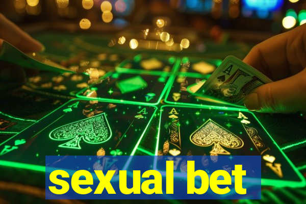 sexual bet