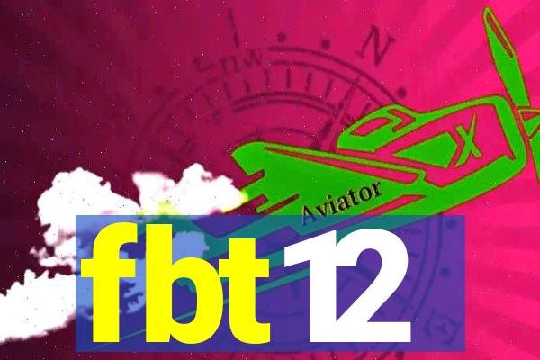 fbt12