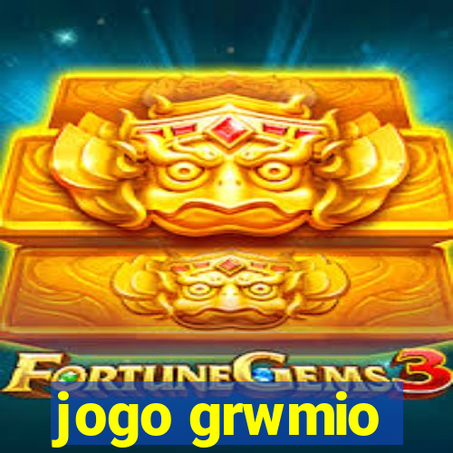 jogo grwmio