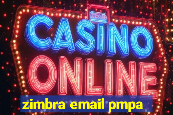 zimbra email pmpa