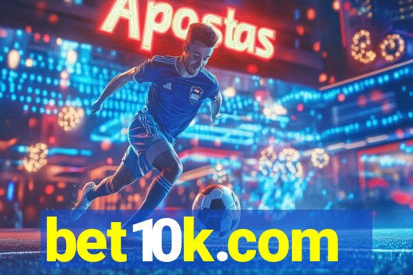 bet10k.com