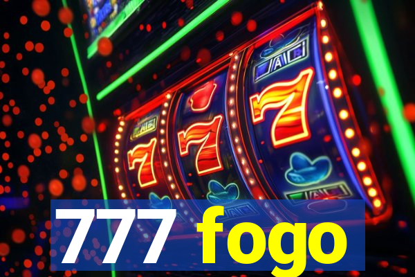 777 fogo