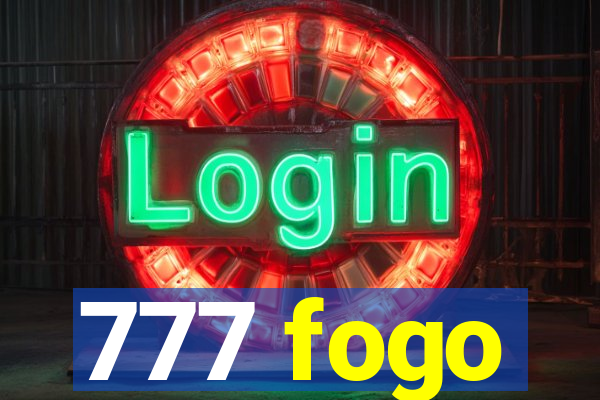 777 fogo