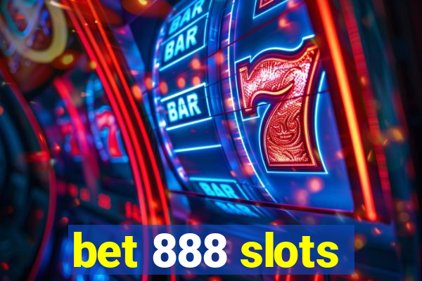 bet 888 slots