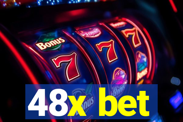 48x bet