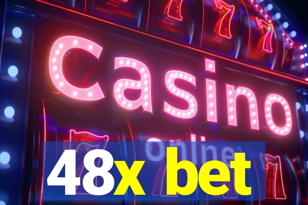 48x bet