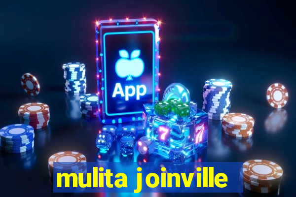 mulita joinville