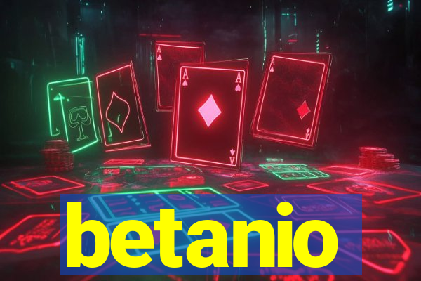 betanio