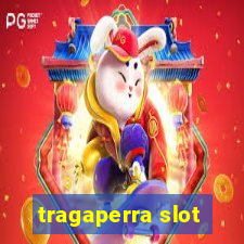 tragaperra slot