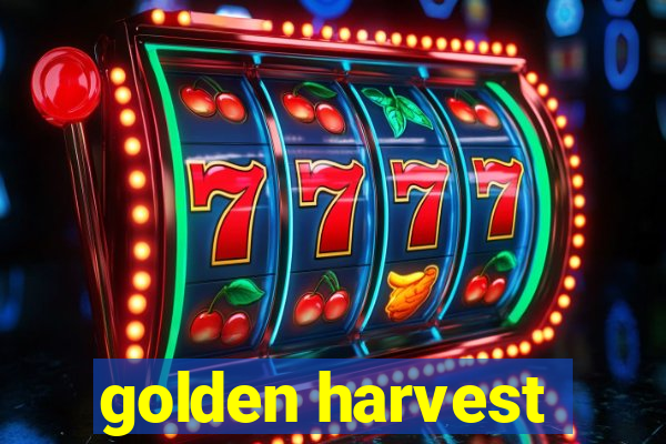 golden harvest