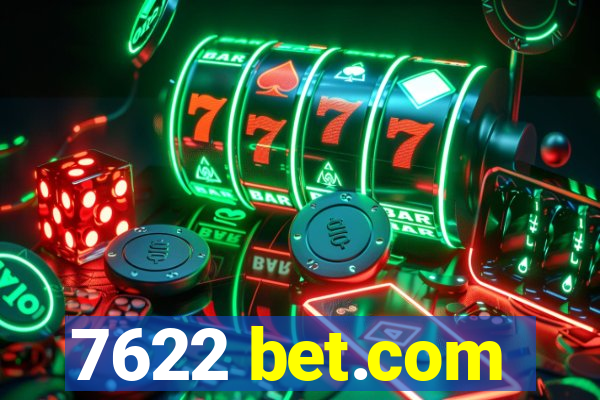 7622 bet.com