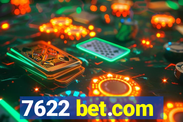 7622 bet.com