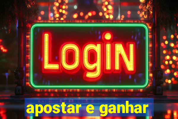 apostar e ganhar