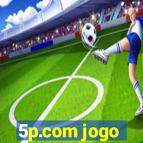 5p.com jogo