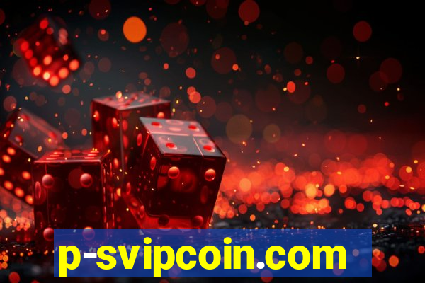 p-svipcoin.com