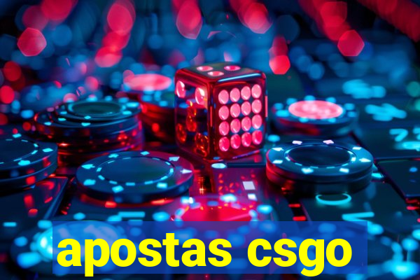 apostas csgo