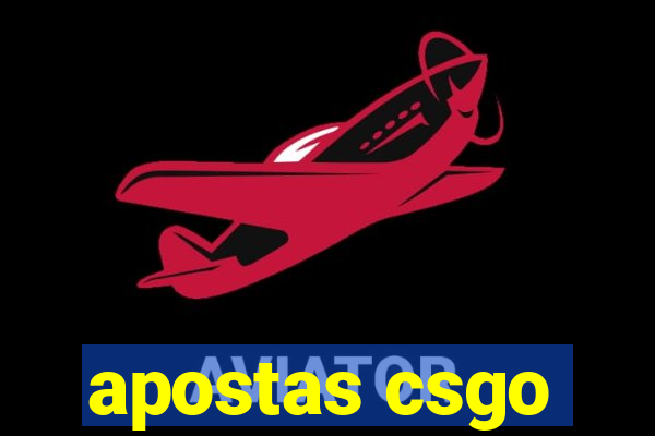 apostas csgo