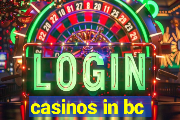 casinos in bc