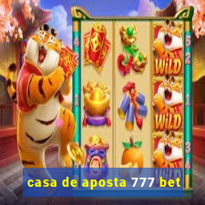 casa de aposta 777 bet