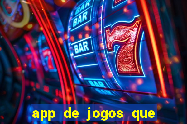 app de jogos que da dinheiro