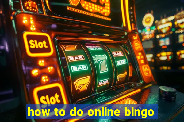 how to do online bingo