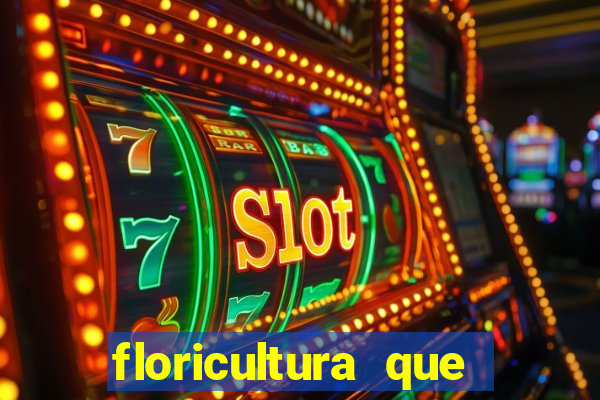 floricultura que faz entrega