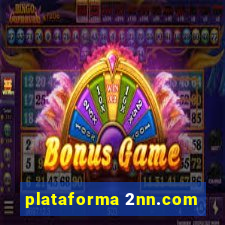 plataforma 2nn.com