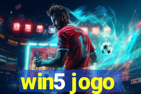 win5 jogo