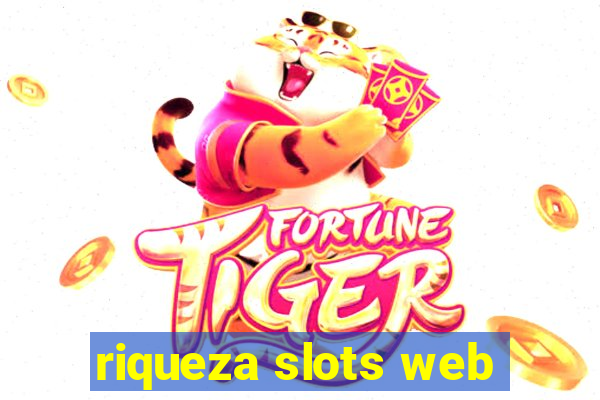 riqueza slots web